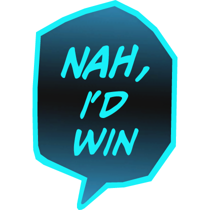 Nah, I'd Win Neon Light Blue Roblox item