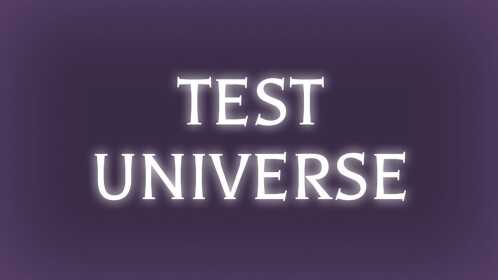 Test Universe