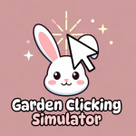 Garden Clicking Simulator