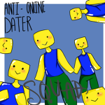 The Anti-Online Dater Squad