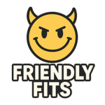 Friendly Fits