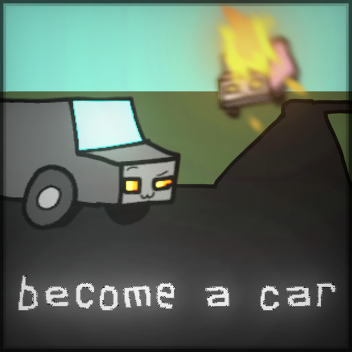 become a car