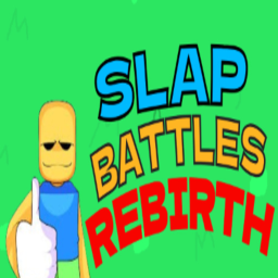 (ERROR) Slap Battles Rebirth 👏