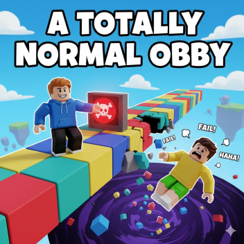 A totally normal obby