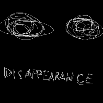 Disappearance
