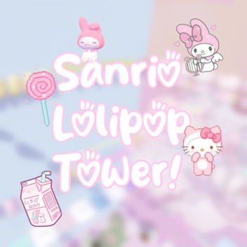 Aesthetic Sanrio lollipop Tower!