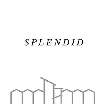 Splendid