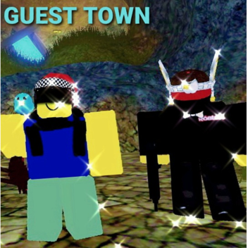 (Guest town)