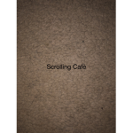 Scrolling Cafè