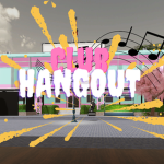 CH [CLUB HANGOUT]