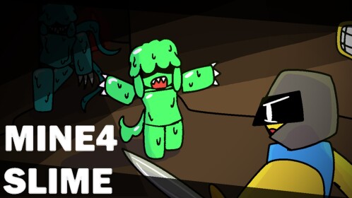 MINE 4 SLIME