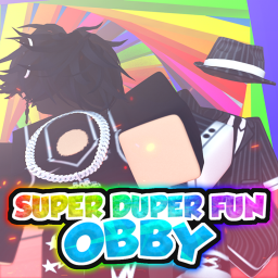 [NEW] Super Duper Fun Obby