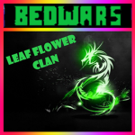 leaf flower clan(bedwars group)