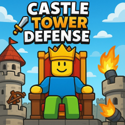Castle Tower Defense!🏰