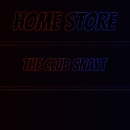 The Club Snayt Home Store Beta Testers