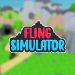 [NEW 🌲] FLING SIMULATOR ⛰️
