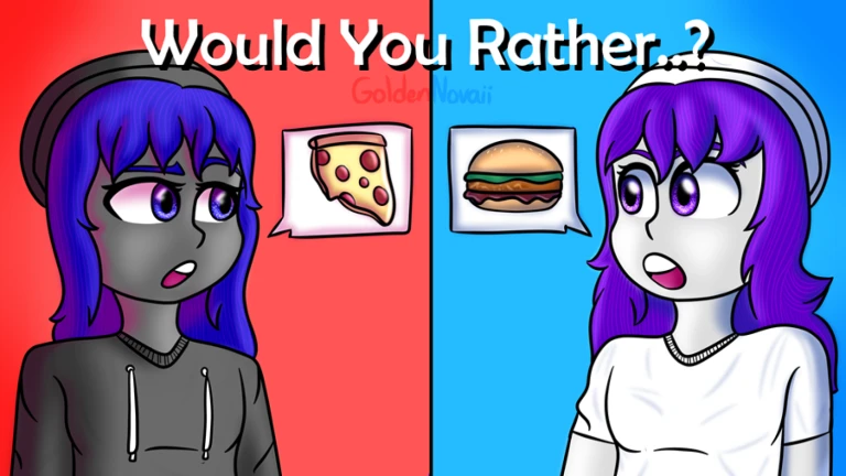 Would You Rather..?