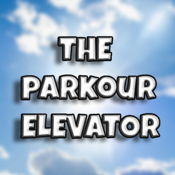 The Parkour Elevator [BETA]    