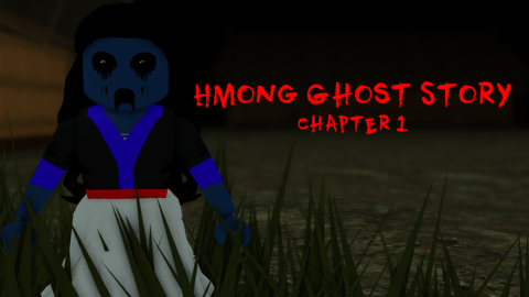 Hmong Ghost Story