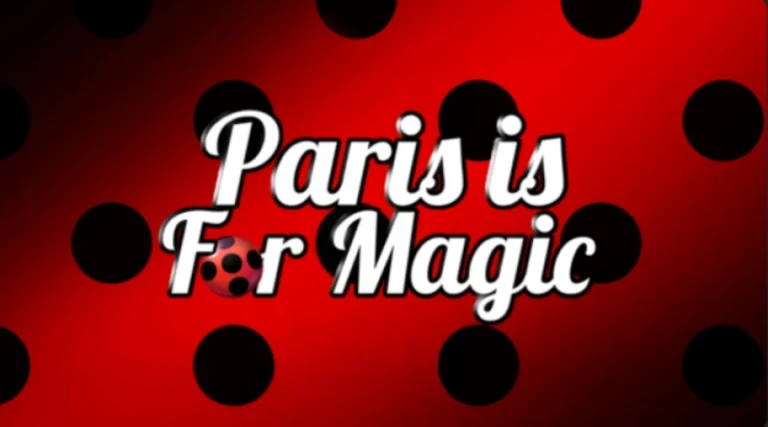 (NEW) Paris Is For Magic