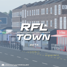 RFL - Town {BETA}