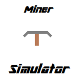Miner Simulator