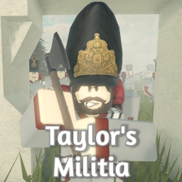 *NEW* Taylor's Militia: Fort Taylor