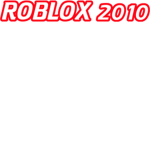 ROBLOX 2010 Users