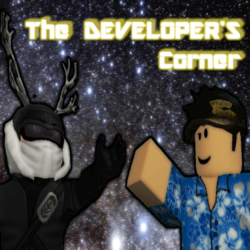 The Developer's Corner [ALPHA]