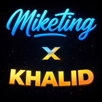 KHALID X MIKETING