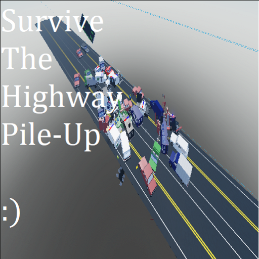 Survive The Highway Pile-Up 