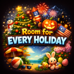 Room for Every Holiday