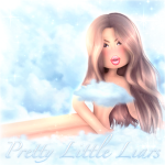 Pretty Little Liars ୨୧