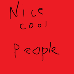 Nice Cool People!
