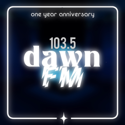 The Weeknd: 103.5 Dawn FM