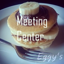 𝕖𝕘𝕘𝕪'𝕤  Meeting Center