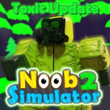 TOXIC LAND☢️Noob Simulator 2🤪