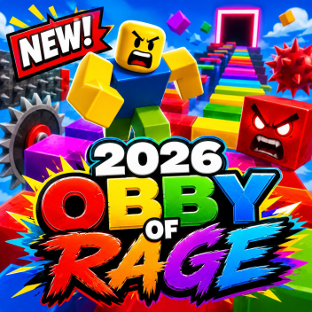 [ NEW ] 2026 OBBY OF RAGE