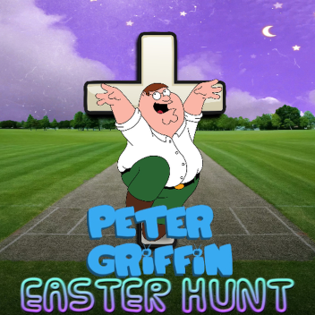 Find the peter griffin eggs! [SEQUEL OUT NOW!]