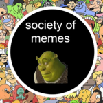 society of the memes