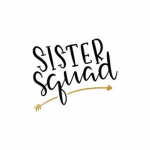 <3 Sister Squadz <3