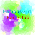 FamousGirl Fan Club