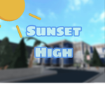 Sunset High School (Bloxburg)