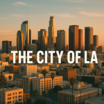 The City Of LA