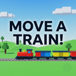 Move A TRAIN! [🚃]