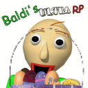Baldi's Ultra RP Revival [EASTER EVENT!!]