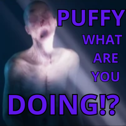 puffy, what are you doing? [UPDATE]