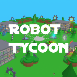 [NEW] Robot Tycoon