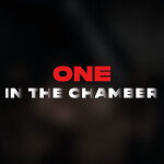 [🎙️] One in the Chamber