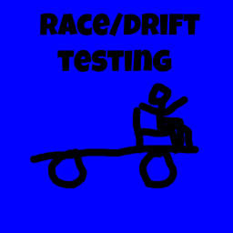Race/Drift Testing (UPD)